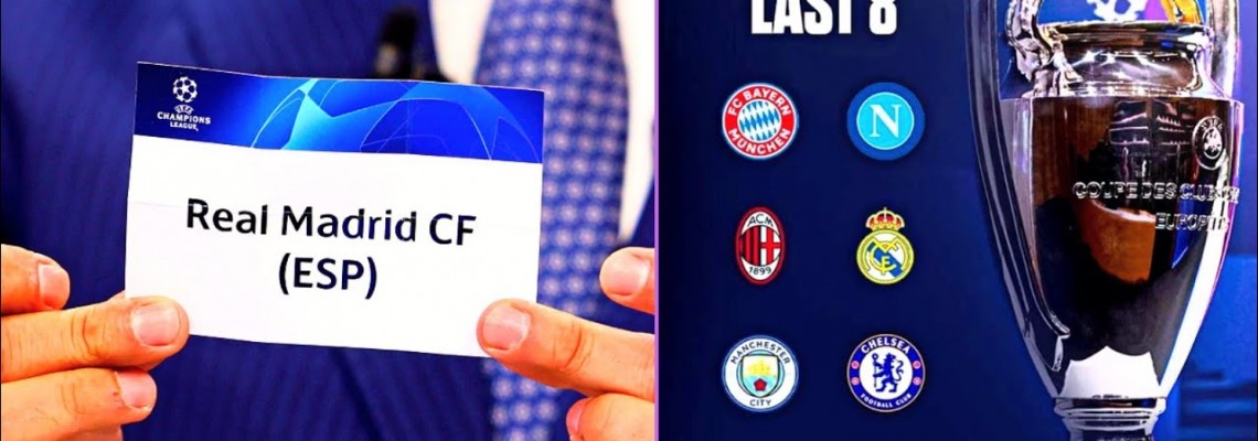 Champions League Quarter-Finals Draw: Madrid To Rekindle Chelsea Rivalry, Bayern Reunion Awaits Guardiola