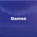 Games